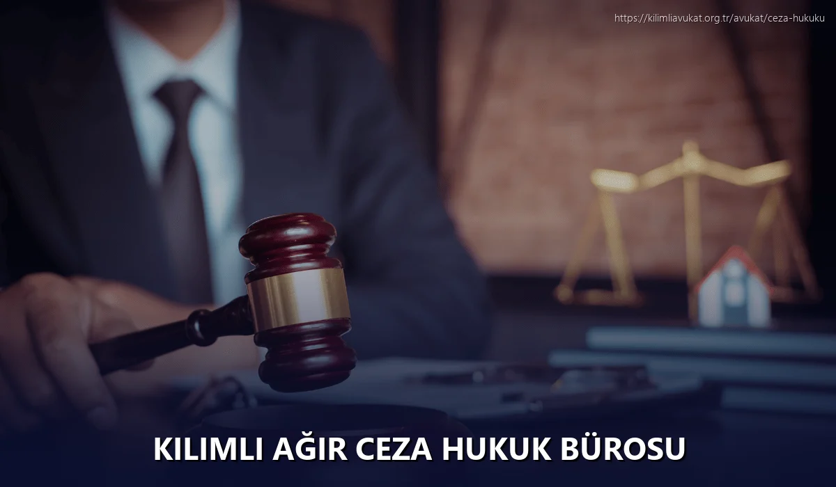 Kilimli Ağır Ceza Hukuk Bürosu