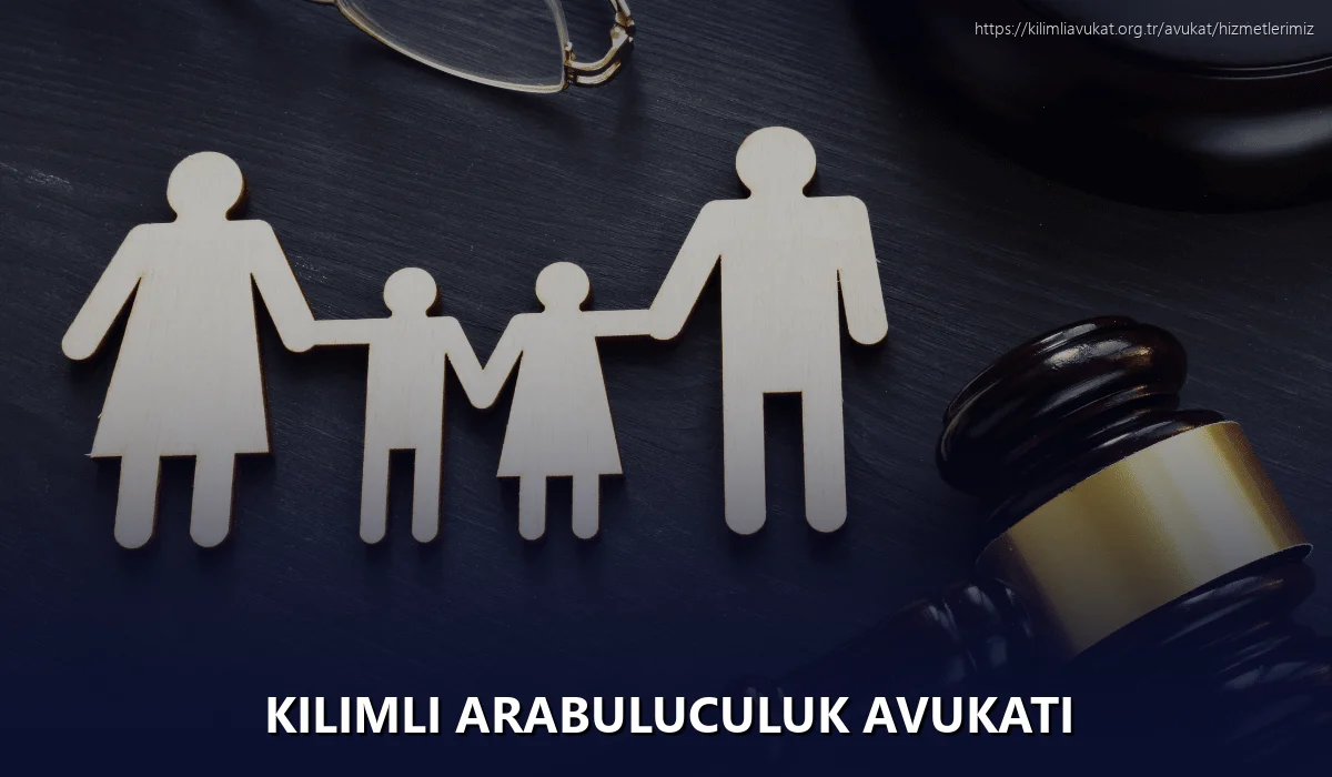 Kilimli Arabuluculuk Avukatı