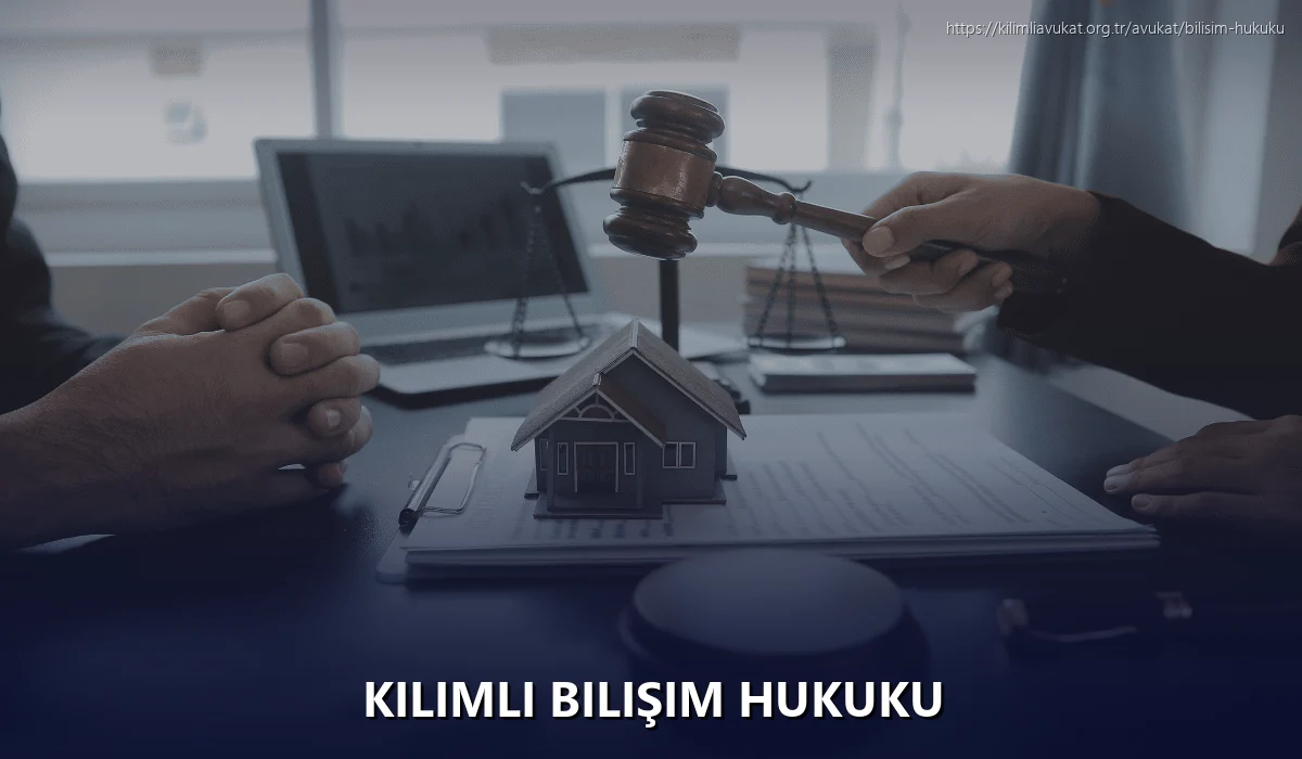 Kilimli Bilişim Hukuku