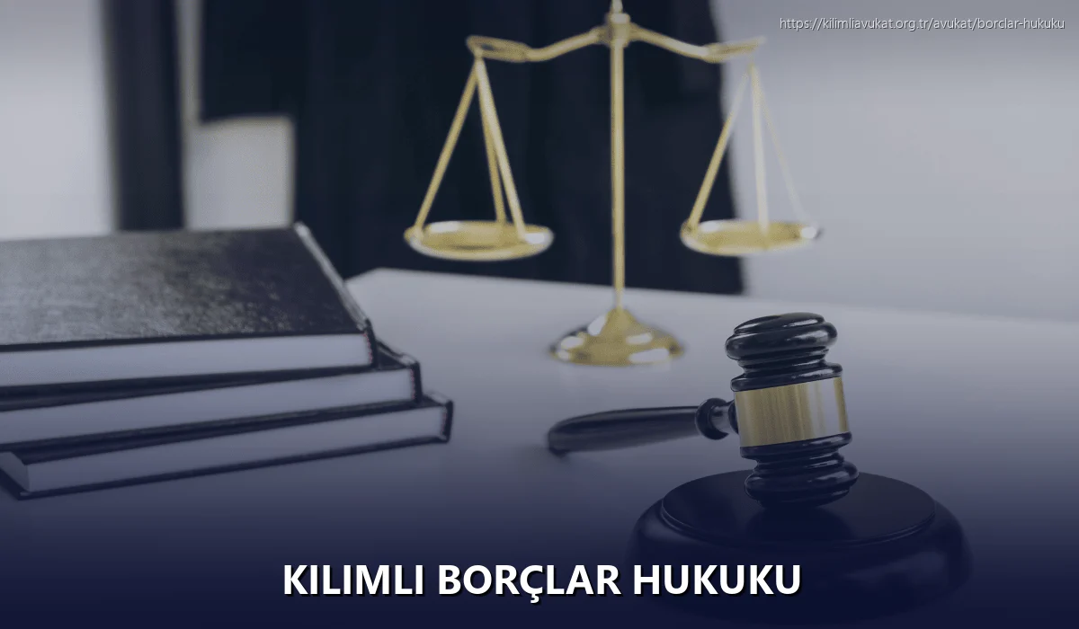 Kilimli Borçlar Hukuku