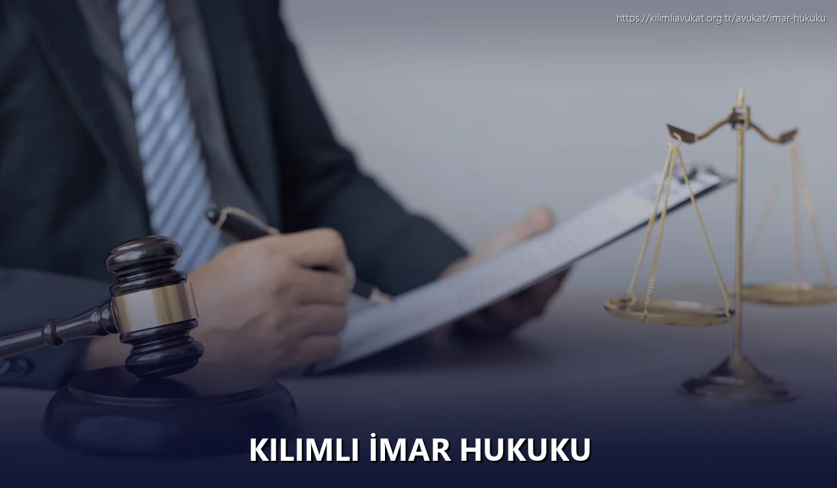 Kilimli İmar Hukuku