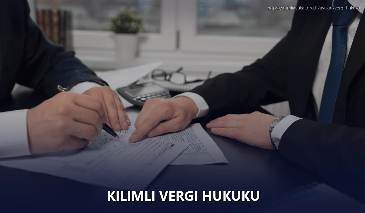 Kilimli Vergi Hukuku